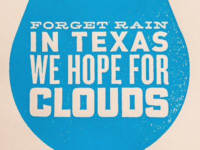"In Texas We Hope For" Poster For Sale bigcartel buy coaches loupe matt thompson poster screen print texas