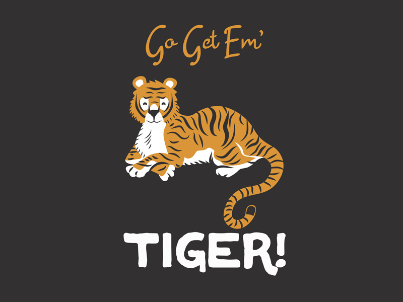 Go Get Em Tiger animation graphic design illustration