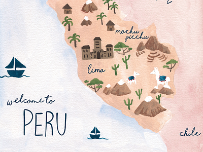 Peru Map chile gouache illustrated map illustration lima llamas machu picchu map peru typogaphy typographic