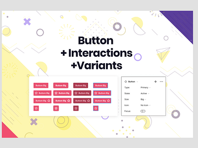 Button + Interactions + Variants