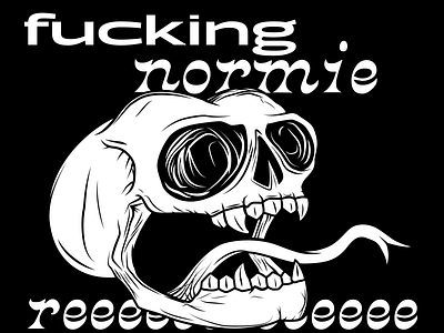 Fucking Normie Bw design illustration meme skull art vector