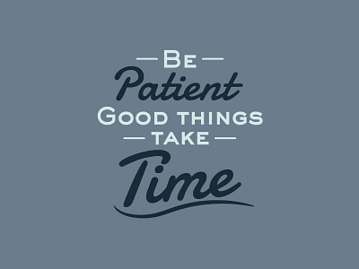 Patience dark time typography