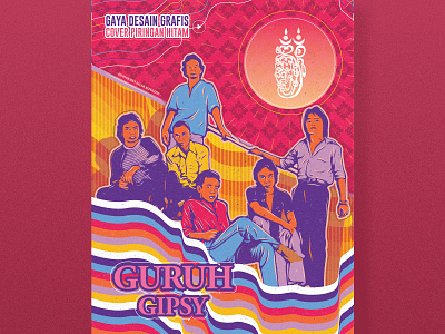 Guruh Gipsy artwork audio band design guruhgipsy illustration indonesia vector vynil