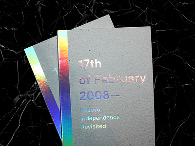 17th of February 2008 — Kosovo Independence Revisited 17th 2008 book design editorial erlis february graphic independence pristina revisited zarishta