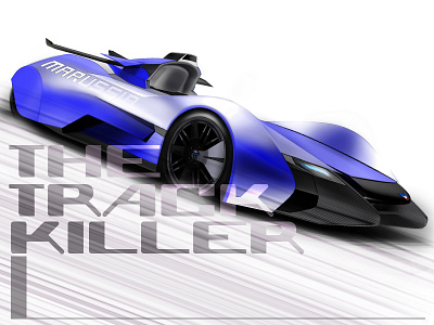 Track Killer automotive car design concept design illustration marussia photoshop product design racing rendering sketch
