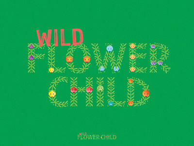 Wild Flower Child wordmark