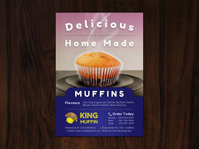 King Muffin Delicious Home Made Muffin Flyer Advert 2021 crown design dribbble flyer graphic design graphicdesign logo muffin