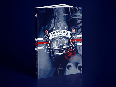 Football Fraançais - Grandes et petites Histoires artdirection artwork bookdesign design illustration logo logodesign print typography vector visual identity