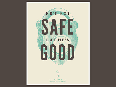 He's Not Safe, But He's Good c. s. lewis poster quotes typography vintage