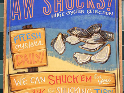 Aw Shucks! Oyster sign chalk food illustration lettering oysters sign signage type