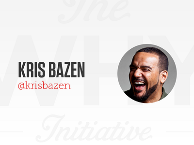 The Why Initiative - Kris Bazen blog branding design eden creative illustration kris bazen logo sports team