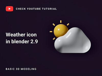 Weather icon in Blender 2.9 | 3D Modeling