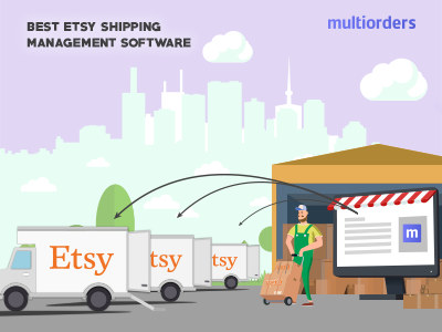 Best Etsy Shipping Management Software 2019 Multiorders ecommerce ecommerce business eshop estore etsy etsy seller etsy shop etsy store manage shipping on etsy shipping management shipping management software