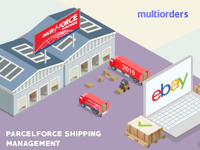 Parcelforce Shipping Management For eBay Sellers 2019 ebay ebay sellers ecommerce inventory management online shop online store order fulfillment order management parcelforce parcelforce shipping management shiping shipping management