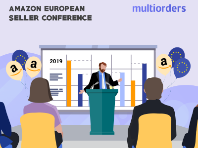 Amazon Sellers: European Seller Conference 2019 Multiorders online store online shop order fulfillment order management inventory management shipping management ecommerce multiorders fba amazon seller conference seller european amazon