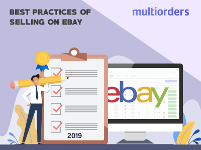The Best Practices Of Selling On eBay Multiorders online store online shop order fulfillment order management inventory management shipping management ecommerce multiorders selling on ebay selling best practice ebay