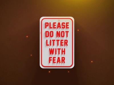 Do Not Fear aftereffects animation bulb firefly light magic motion graphics poster signage signboard supernatural typography