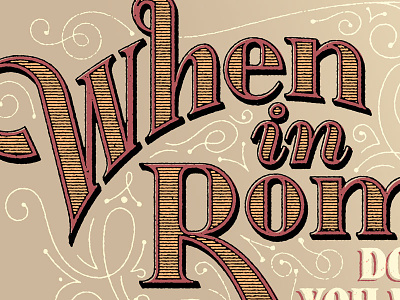 When in Rome frogers lettering type typography