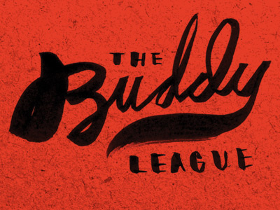 The Buddy League brush hand drawn ink lettering type