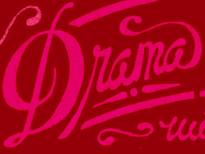 Drama drama hand drawn lettering pink script