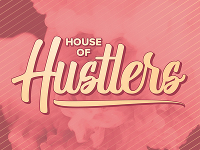 Hustlers branding hustler typography
