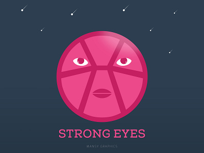 Strong Dribbble Eyes