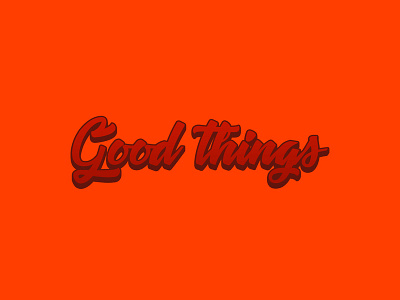 Good Things