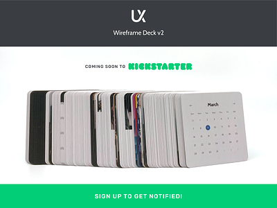 Get Notified of Our Kickstarter Launch cards deck design kickstarter layout product ui ui kit ux ux design ux kits ux ui wireframe wireframes