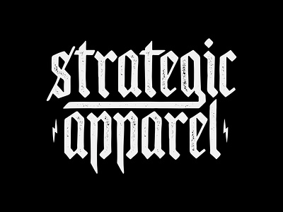 Strategic Apparel Wordmark apparel black brand brand logo branding custom custom type customtype dark goth hardcore logo logotype logotypes merch metal strategic type typography vanguard