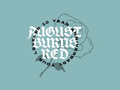 August Burns Red // Rose Design apparel august brand branding burns clothing design flower grunge illustration merch merchdesign metal metalcore modern punk rose vanguard vintage