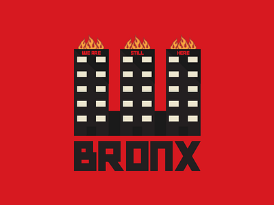 The Bronx is Burning! 1970 artwork bronx burning charlotte design graphic illustation racism south street usa