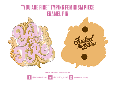 You Are Fire Enamel Pin enamel pin graphic designer hand drawn type hand lettering illustration illustrator lettering pin script lettering typing feminism typography you are fire