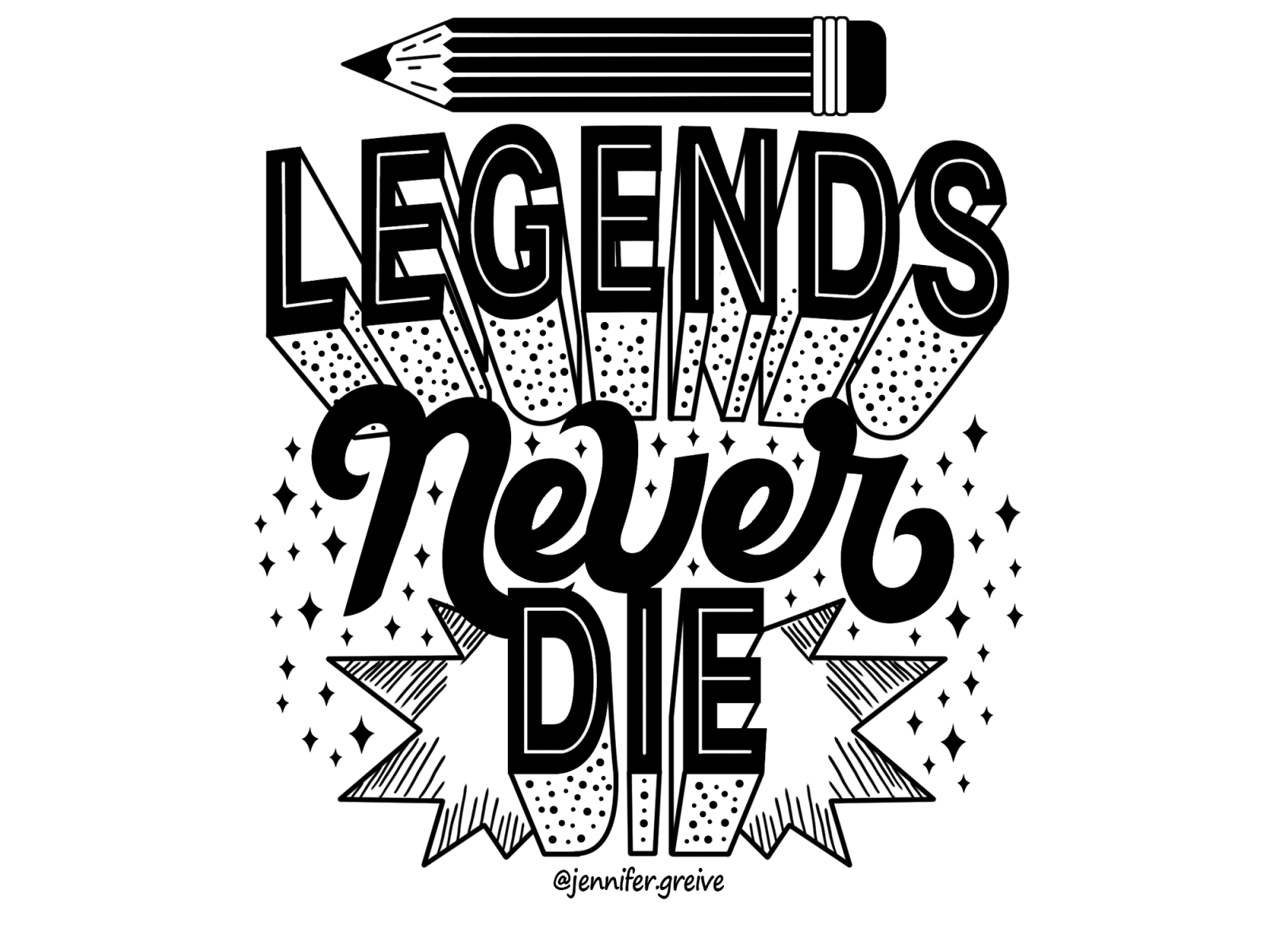 Legends Never Die by Jennifer Greive on Dribbble