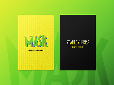The business card of the Mask 2d branding business card businesscard challenge concept design dribbbleweeklywarmup exercise hero illustration just for fun mask practice stanley ipkiss superhero the mask typography warm up warmup
