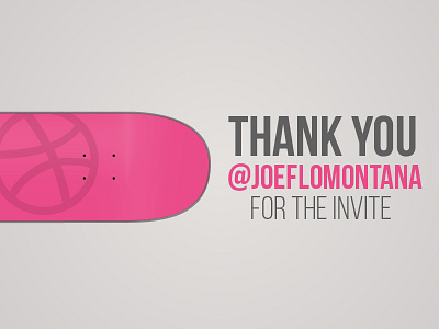 Thank You @joeflomontana invite skateboard thank you thanks