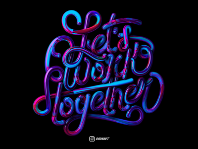 Let's work together 3d branding goodvibes lettering purple type typography