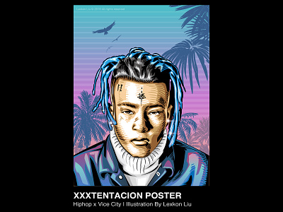 XXXTentacion adobe illustrator draw illustration poster art rapper street typography vector 品牌化 平面设计