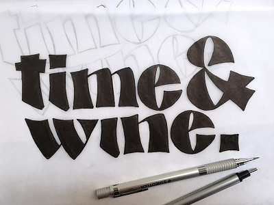 Time And Wine Type Exploration custom type design font fonts graphic design lettering messy type explorations pencil type type explorations wine