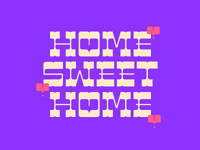 Home Sweet Home lettering vector