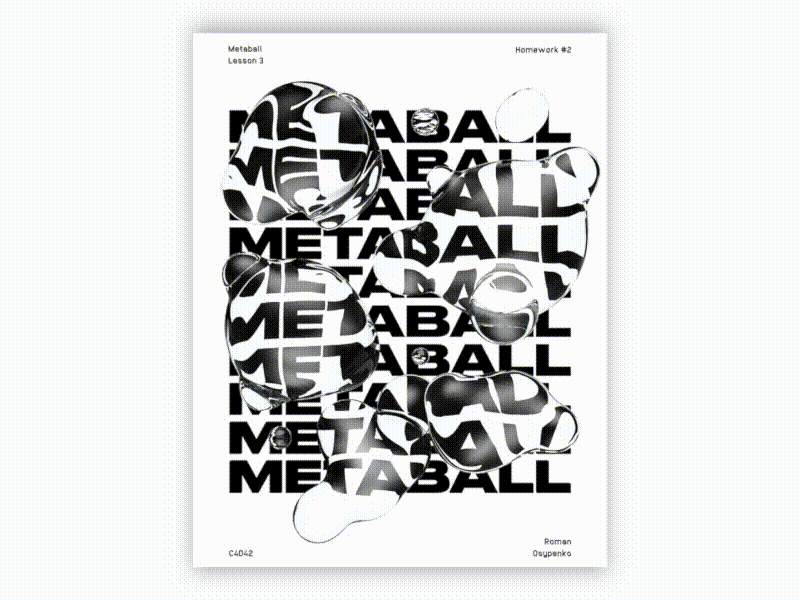 Metaball Animation Poster 3d animation c4d cinema4d design graphics illustration poster typography