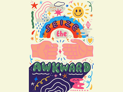 Seize The Awkward doodleart goodtype hand drawn type hand lettering illustration seize the awkward