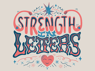 Strength In Letters custom type goodtype goodtypetuesday hand drawn type hand lettering illustration lettering letters strength strength in letters women in illustration