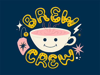 Brew Crew brew crew custom type fresh brew goodtype hand drawn type hand lettering illustration tea women in illustration