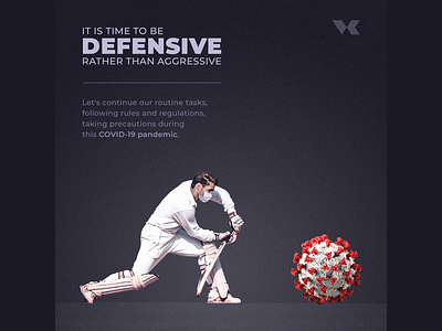 Be defensive | COVID-19 pandemic corona coronavirus covid covid 19 covid19 cricket cricket coronavirus design illustration pandemic stay healthy stay safe typography