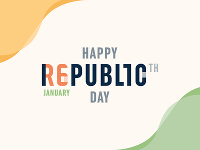 Happy Republic Day branding calligraphy design happy republic day illustration india logo republic day republic day 2019 republic day india republicday typography