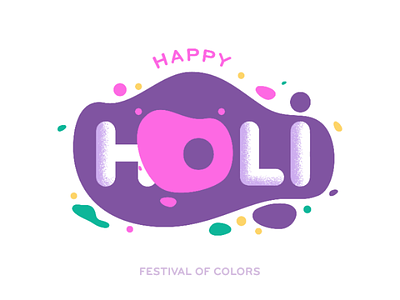 Happy Holi! art colors design graphic happy holi happyholi holi holi2019 illustration logo