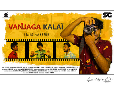 Poster Design for Pilot Film (Vanjaga Kalai)_04 aravindakshan.g.j dribbble movieposter posterdesign visualdesign