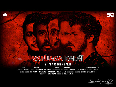 Poster Design for Pilot Film (Vanjaga Kalai)_05 aravindakshan.g.j design dribbble movieposter posterdesign