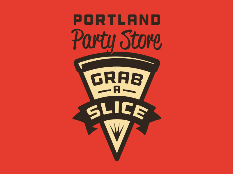 Portland Party Store - Grab a Slice identity pizza