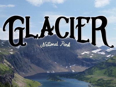 Glacier National Park adventure colorful drawing graphic design hand lettering ipad outdoors